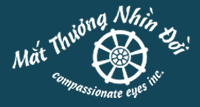 Mắt Thương Nhìn Đời - Compassionate Eyes Inc.